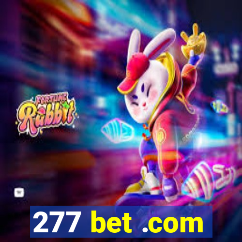 277 bet .com